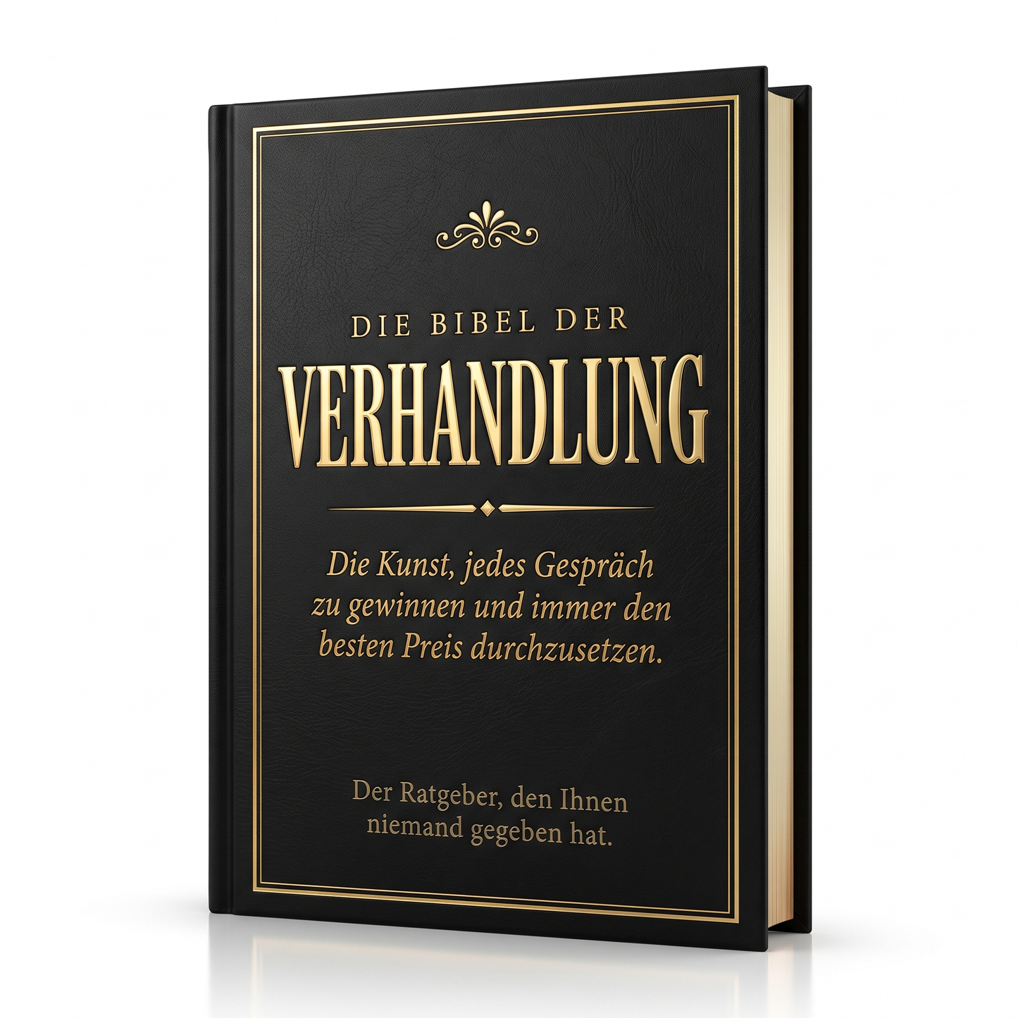 Die Bibel der Verhandlung
